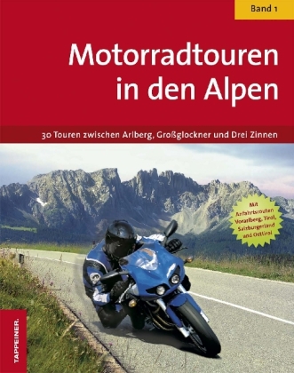 Motorradtouren in den Alpen, m. CD-ROM. Bd.1