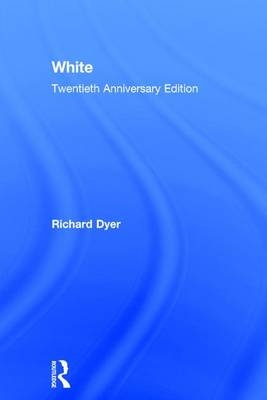 White -  Richard Dyer