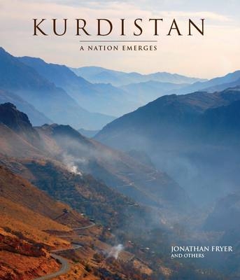 Kurdistan - a Nation Emerges - Jonathan Fryer