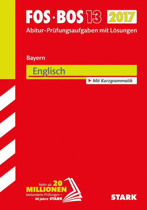 Abiturprüfung FOS/BOS Bayern - Englisch 13. Klasse