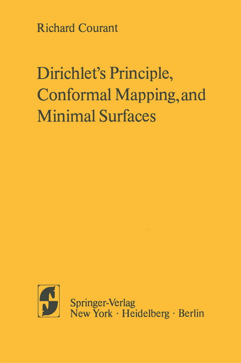 Dirichlet’s Principle, Conformal Mapping, and Minimal Surfaces - R. Courant