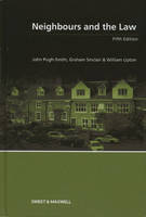 Neighbours and the Law - John Pugh-Smith, Graham Sinclair, William Upton