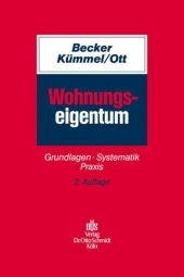 Wohnungseigentum - Matthias Becker, Egbert Kümmel, Andreas Ott