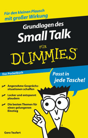 Grundlagen des Small Talk für Dummies Das Pocketbuch - Gero Teufert