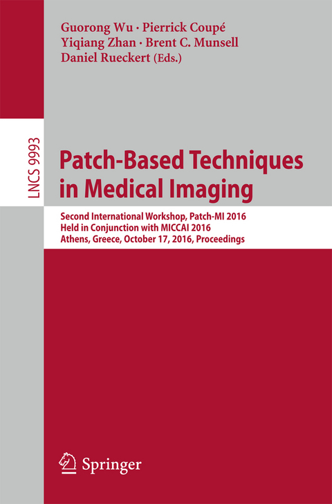 Patch-Based Techniques in Medical Imaging - 