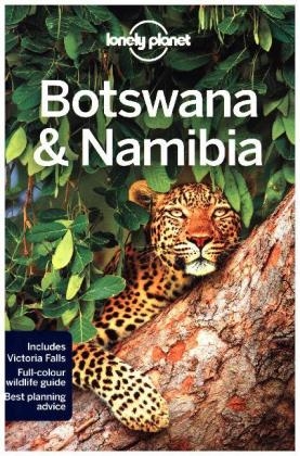 Lonely Planet Botswana & Namibia -  Anthony Ham,  Trent Holden