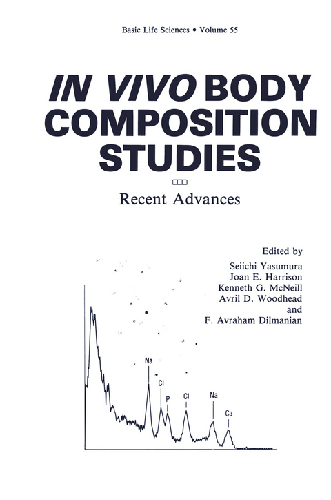 In Vivo Body Composition Studies - Seiichi Yasumura, Joan E. Harrison