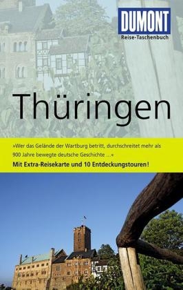 DuMont Reise-Taschenbuch Reiseführer Thüringen - Bernd Wurlitzer, Kerstin Sucher