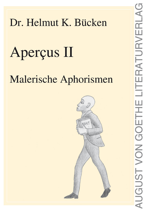 Apercus II - Dr. Helmut K. Bücken