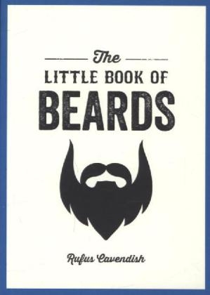 Little Book of Beards -  Rufus Cavendish