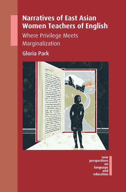 Narratives of East Asian Women Teachers of English -  Gloria Park