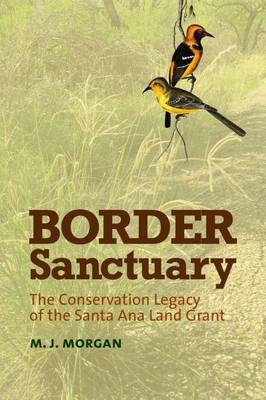 Border Sanctuary -  Morgan Jane Morgan