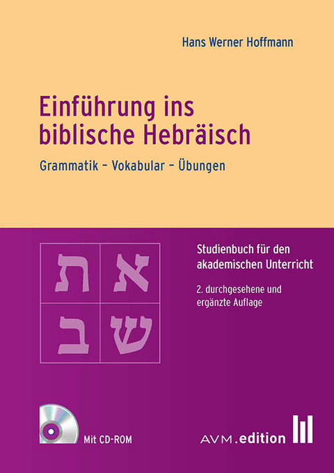 Einführung ins biblische Hebräisch - Hans Werner Hoffmann