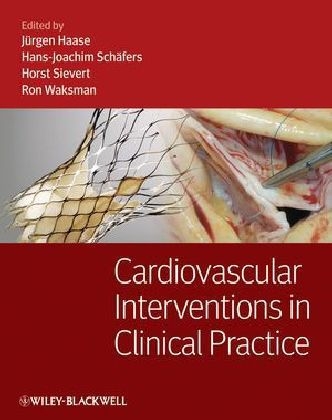 Cardiovascular Interventions in Clinical Practice - J Haase