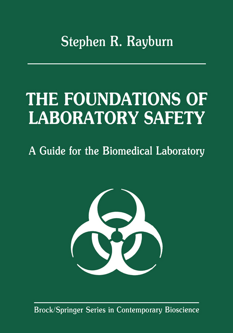 The Foundations of Laboratory Safety - Stephen R. Rayburn