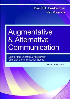 Augmentative and Alternative Communication -  David R. Beukelman,  Pat Mirenda