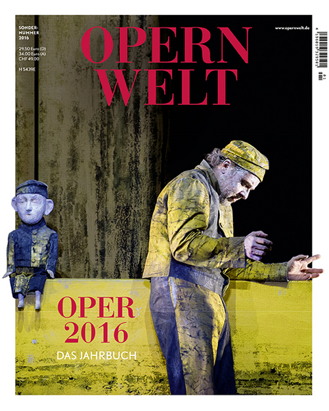 Opernwelt - Das Jahrbuch 2016