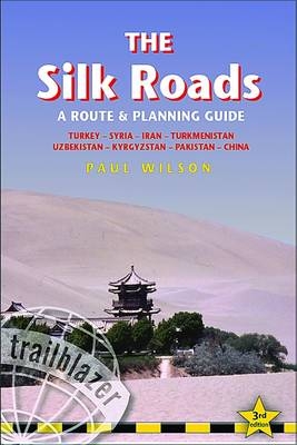 Silk Roads - Paul Wilson