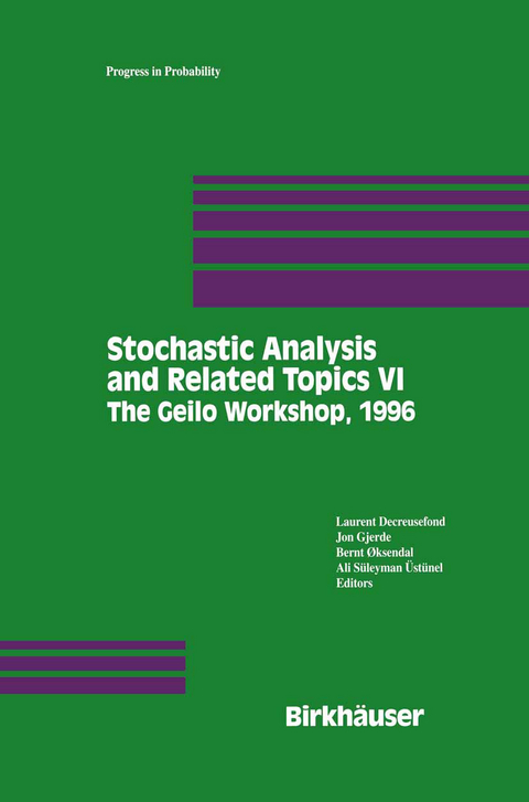 Stochastic Analysis and Related Topics VI - 