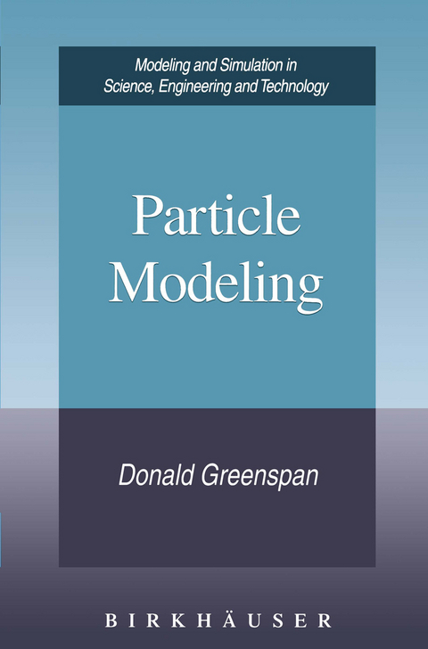 Particle Modeling - Donald Greenspan