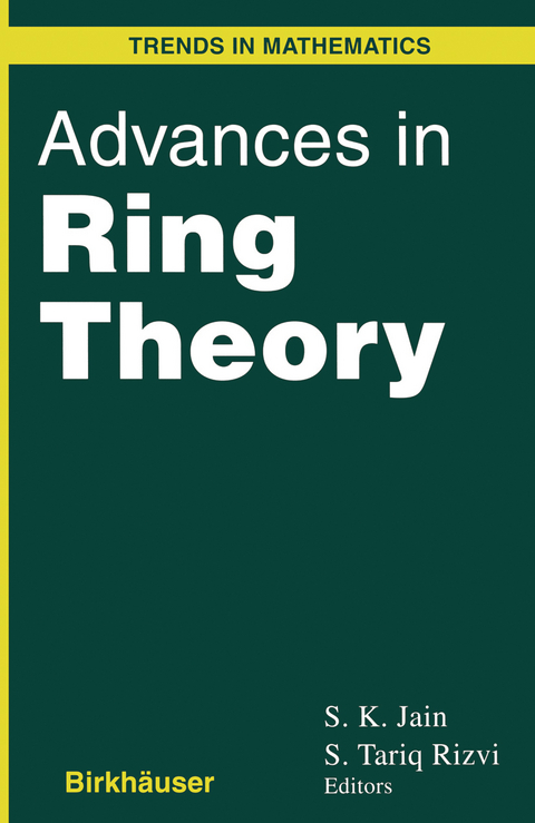 Advances in Ring Theory - S.K. Jain, Rizvi S. Tariq