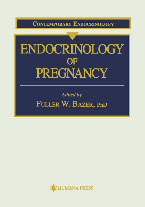 Endocrinology of Pregnancy - 