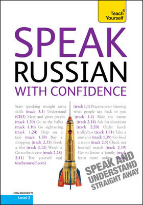 Speak Russian With Confidence: Teach Yourself - Rachel Farmer