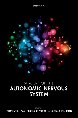 Surgery of the Autonomic Nervous System - 
