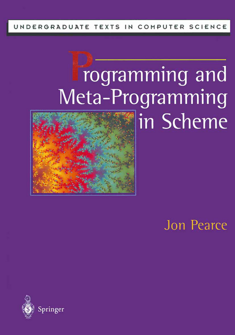 Programming and Meta-Programming in Scheme - Jon Pearce