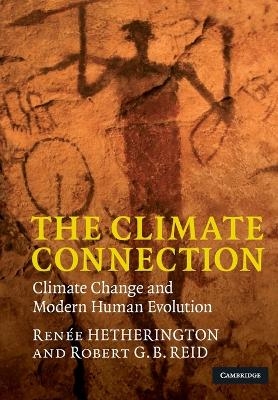 The Climate Connection - Renée Hetherington, Robert G. B. Reid