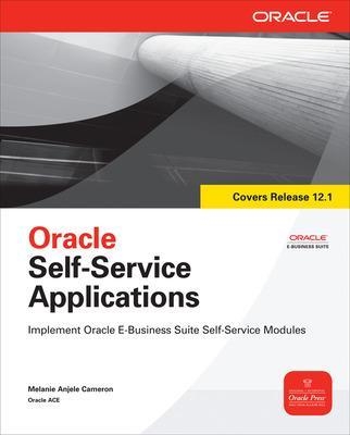 Oracle Self-Service Applications - Melanie Cameron