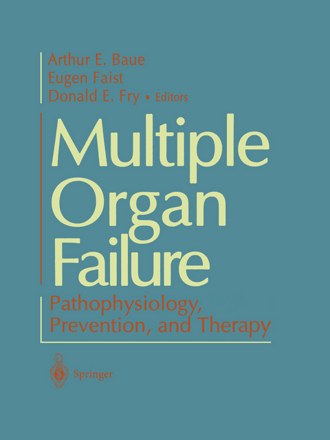 Multiple Organ Failure - 