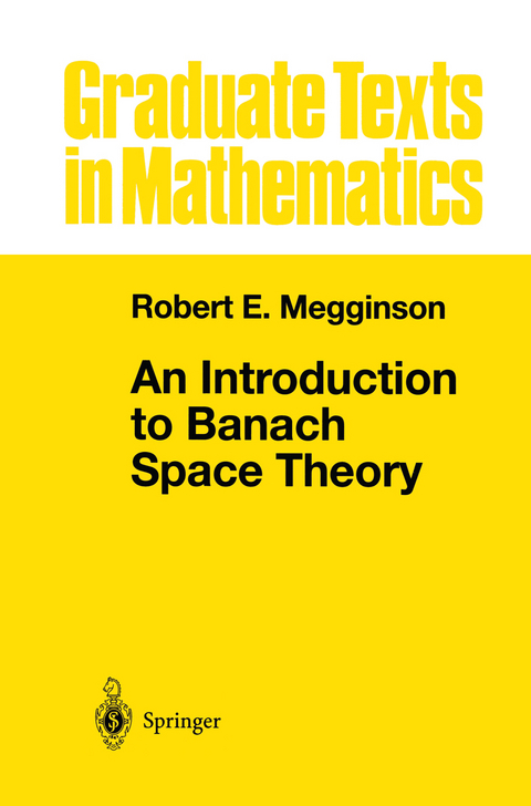 An Introduction to Banach Space Theory - Robert E. Megginson