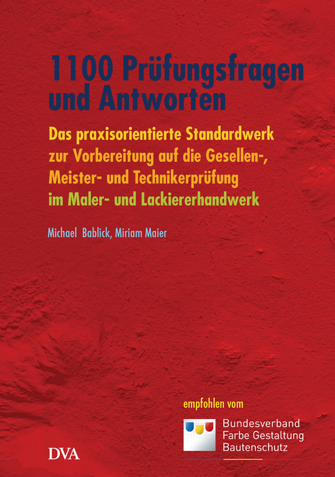 1100 Prüfungsfragen und Antworten - Michael Bablick, Miriam Maier