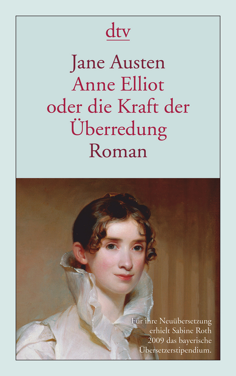 Anne Elliot oder die Kraft der Überredung - Jane Austen