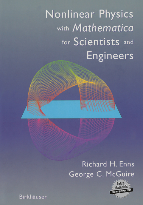 Nonlinear Physics with Mathematica for Scientists and Engineers - Richard H. Enns, George C. McGuire
