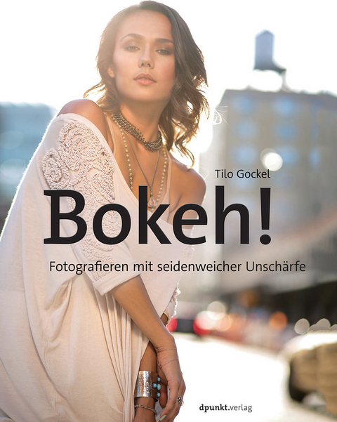 Bokeh! - Tilo Gockel