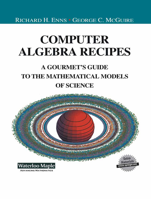 Computer Algebra Recipes - Richard Enns, George C. McGuire