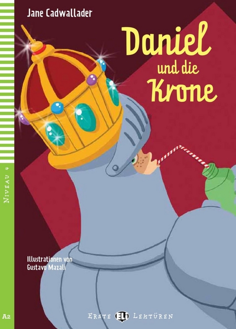 Daniel und die Krone - Jane Cadwallader