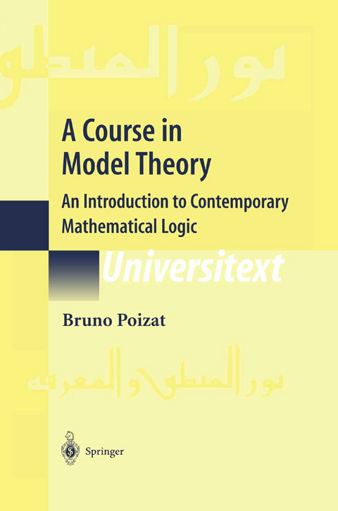 A Course in Model Theory - Bruno Poizat