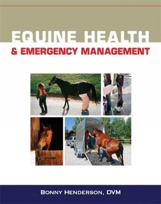 Equine Health and Emergency Management - Bonny Henderson