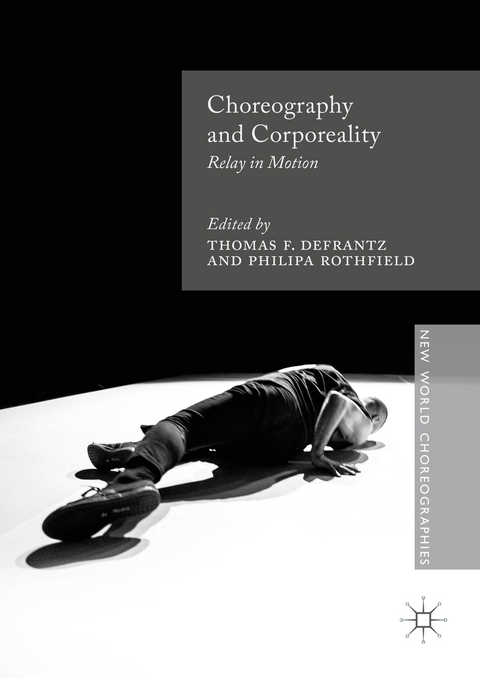 Choreography and Corporeality - 