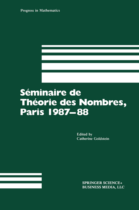 Séminaire de Théorie des Nombres, Paris 1987–88 - Catherine Goldstein