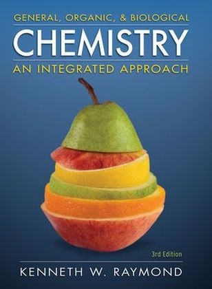 General Organic and Biological Chemistry - Kenneth W. Raymond