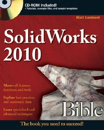 SolidWorks 2010 Bible - Matt Lombard