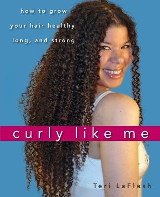 Curly Like Me - Teri LaFlesh