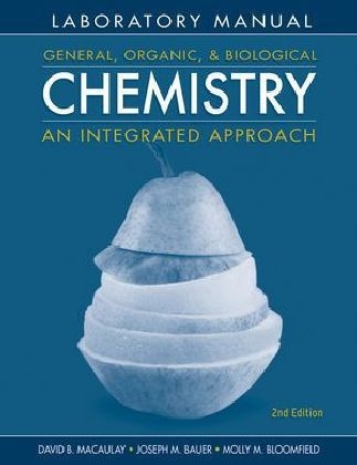 General, Organic and Biological Chemistry - David B. Macaulay, Joseph M. Bauer, Molly M. Bloomfield