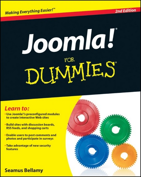 Joomla! For Dummies - Seamus Bellamy, Steve Holzner, Nancy Conner