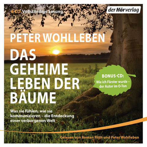 Das geheime Leben der Bäume - Peter Wohlleben