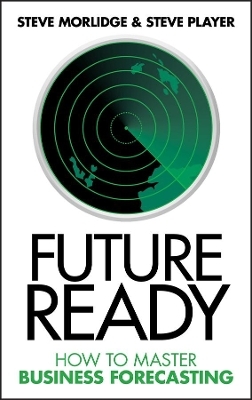 Future Ready - Steve Morlidge, Steve Player